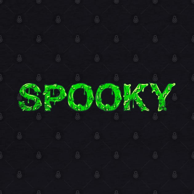 Spooky Slime Halloween Grunge by ShirtsShirtsndmoreShirts